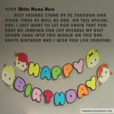Birthday Wishes For Best Friend Name Edit
